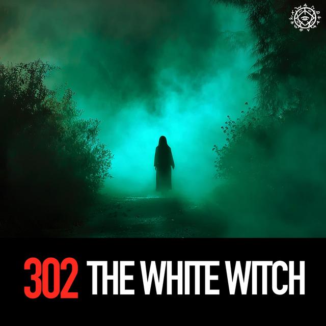 The White Witch - podcast episode cover