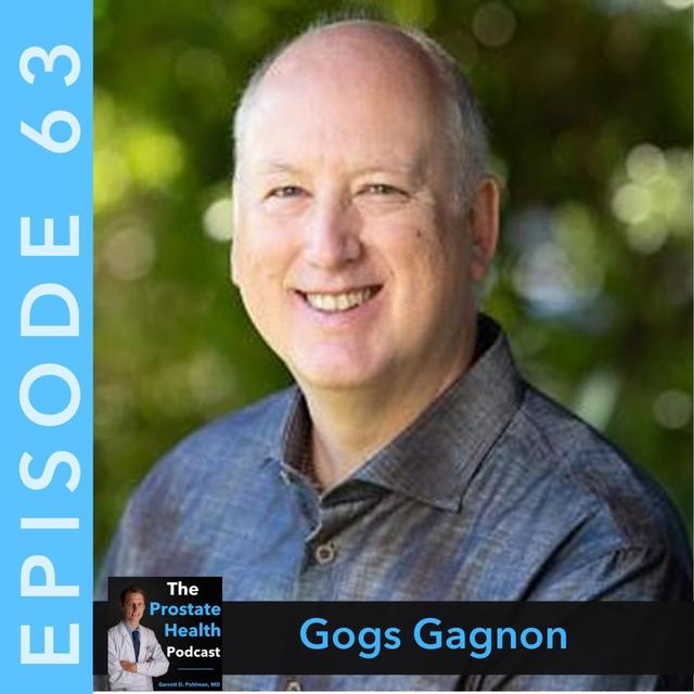 63: Navigating the Storm When Prostate Cancer Strikes - Gogs Gagnon - podcast episode cover
