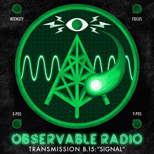 Transmission B.15: "Signal" - podcast episode cover