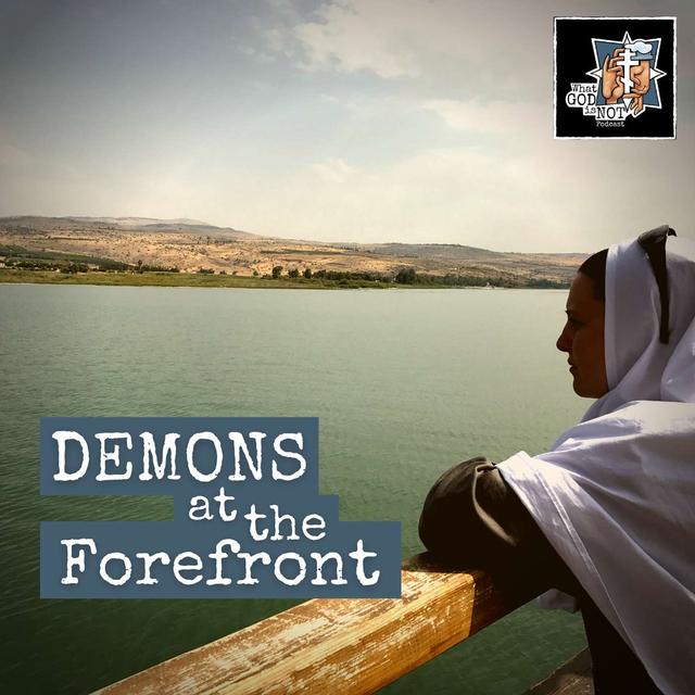 Demons at the Forefront - podcast episode cover