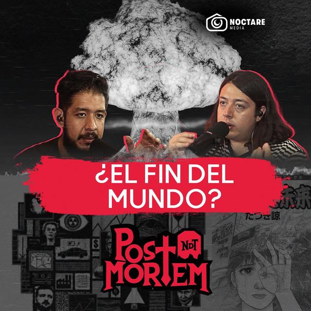 POSTMORTEM: ¿EL FIN DEL MUNDO? - Junio 2025 - podcast episode cover