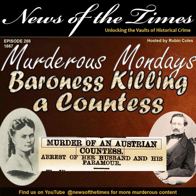 The Baroness Killing of a Countess - podcast episode cover