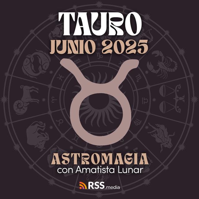 TAURO, el amor viene con un mensaje que necesitas escuchar... | HORÓSCOPO JUNIO. - podcast episode cover