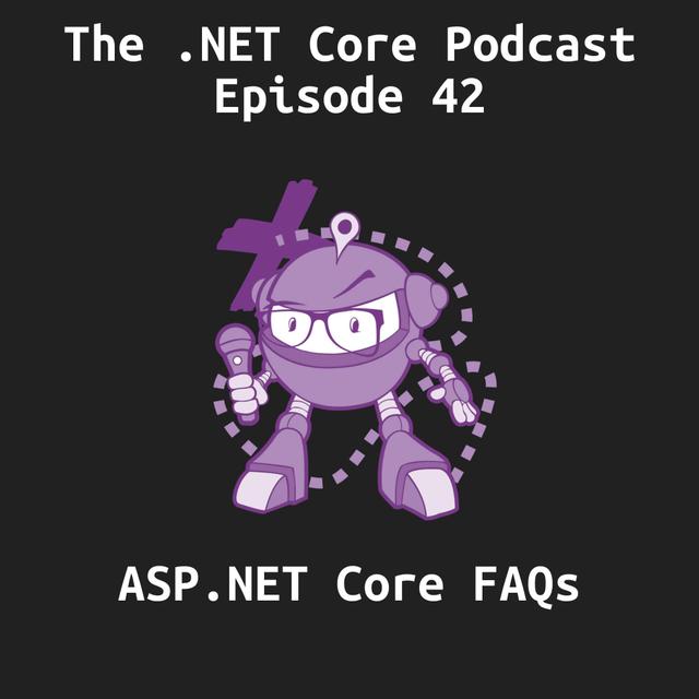 ASP.NET Core FAQs - podcast episode cover