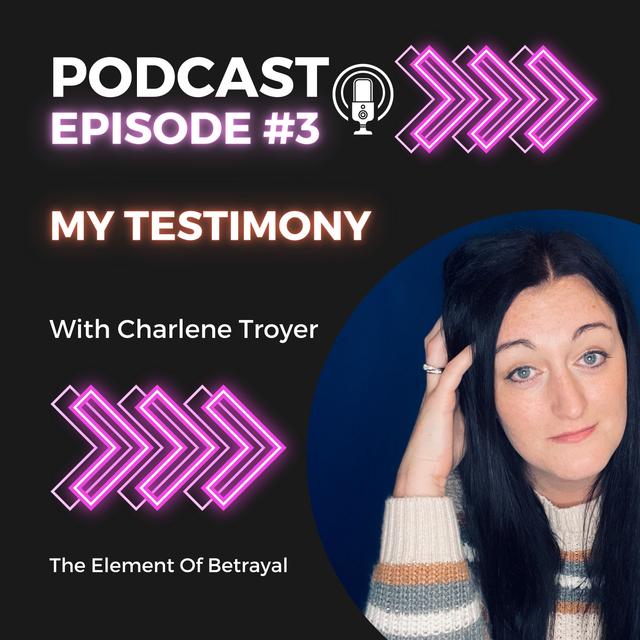 #3 My Testimony - podcast episode cover