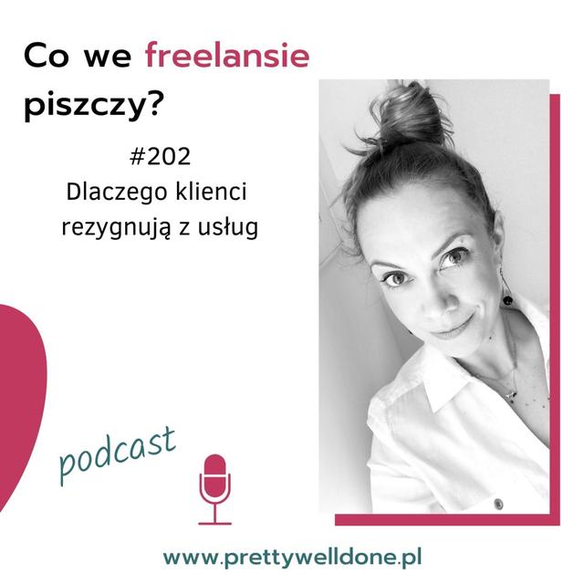 Dlaczego klienci rezygnują z usług – PWD#202 - podcast episode cover