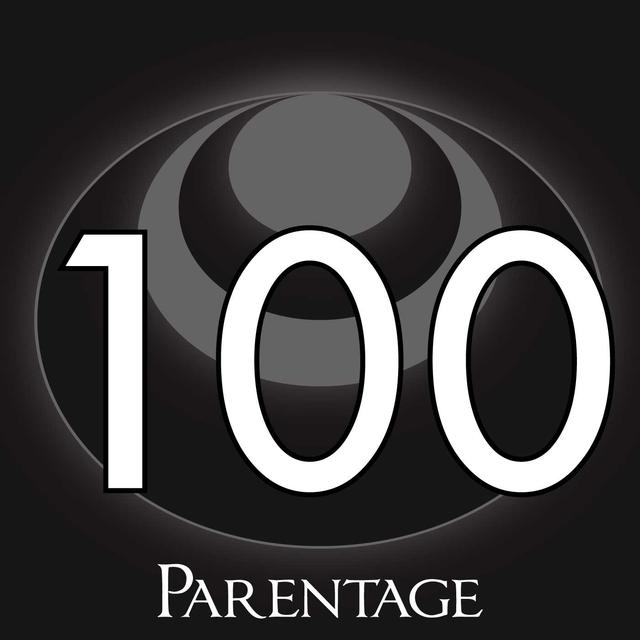 100 – Parentage - podcast episode cover