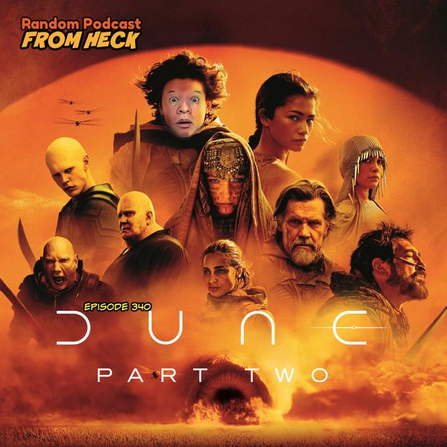 Episode 340: Dune Part 2, Mr and Mrs Smith, Star Wars The Bad Batch, And More - podcast episode cover
