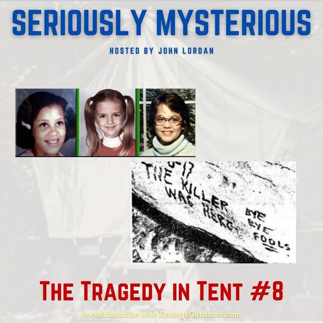 The Tragedy in Tent #8 - podcast episode cover