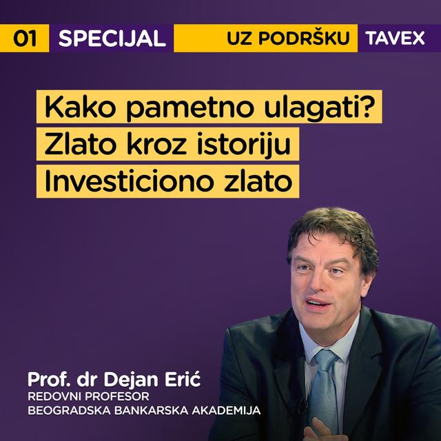 Zlato kao sredstvo štednje kroz istoriju - Pojačalo Tavex specijal EP1 - podcast episode cover