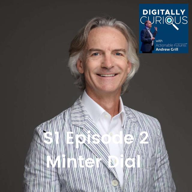 S1 Episode 2: The Future of AI and Ethics with Minter Dial - podcast episode cover