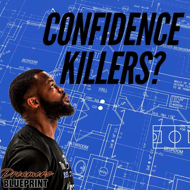 5 Confidence Killers and How To Avoid Them - podcast episode cover