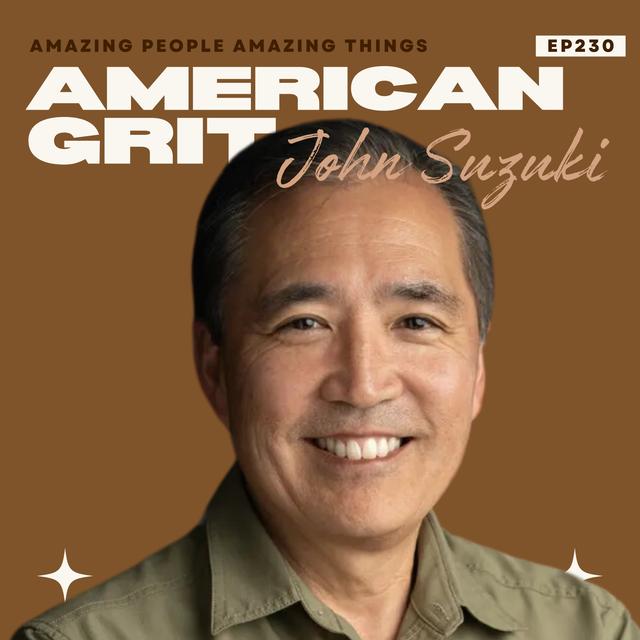 American Grit: Loyalty and Courage in the Face of Injustice - podcast episode cover