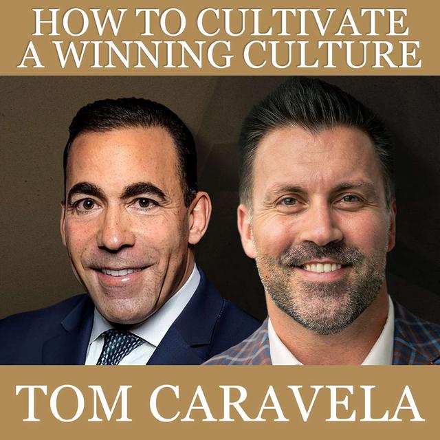 How to Cultivate a Winning Culture - podcast episode cover