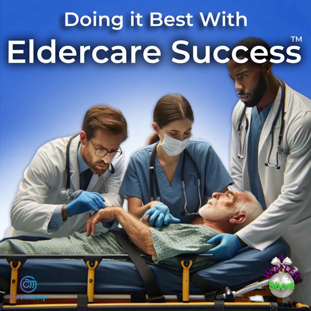 Caregiver 911: Avoid ER Nightmares with Your Elderly Parent - podcast episode cover