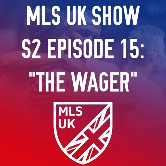S2 Episode 15: The Wager - podcast episode cover