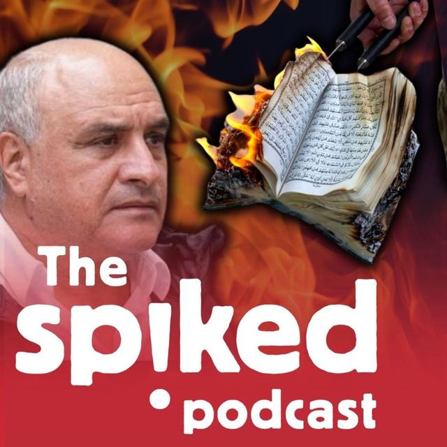366: How Koran-burning became a crime in Britain - podcast episode cover