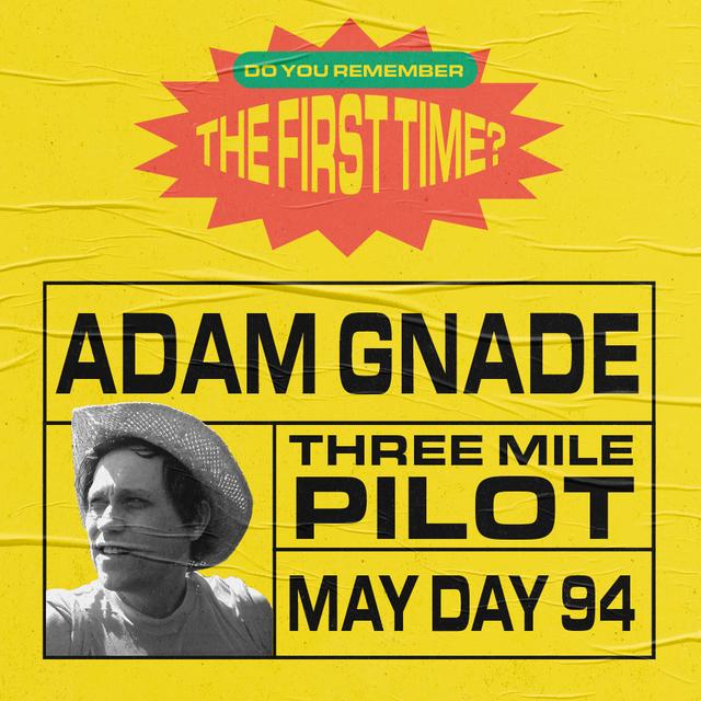Adam Gnade's first gig was May Day 1994 - podcast episode cover