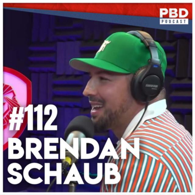 Brendan Schaub | PBD Podcast | EP 112 - podcast episode cover