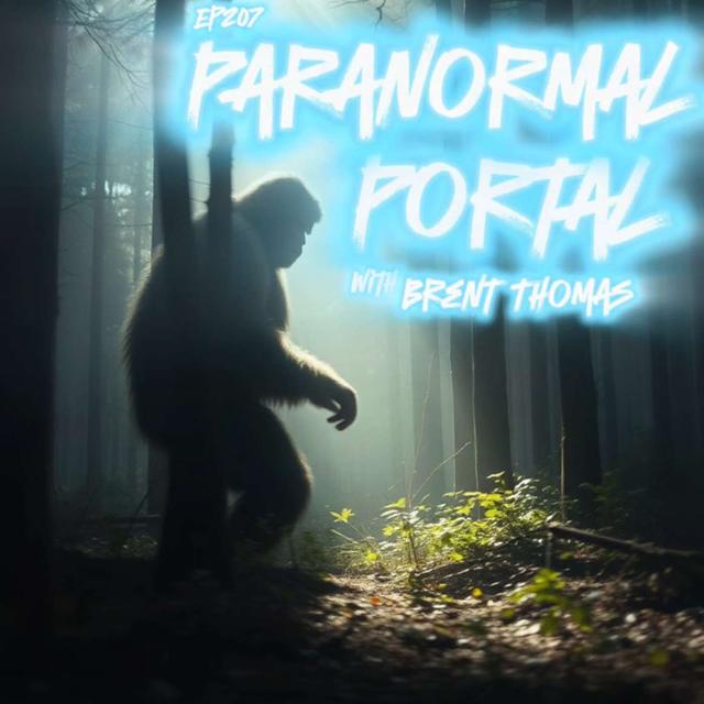#Ep207: Paranormal Portal with Brent Thomas - podcast episode cover