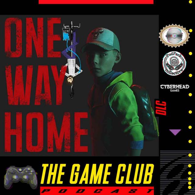 DLC - One Way Home - podcast episode cover