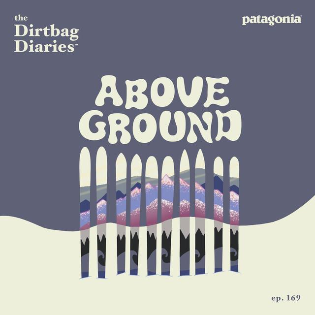 Above Ground - podcast episode cover
