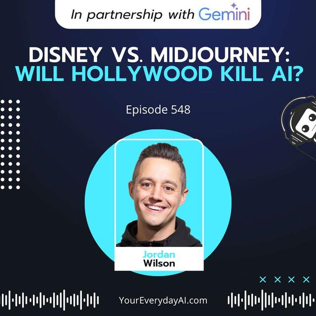 EP 548: Disney vs. Midjourney - Will Hollywood kill AI? - podcast episode cover