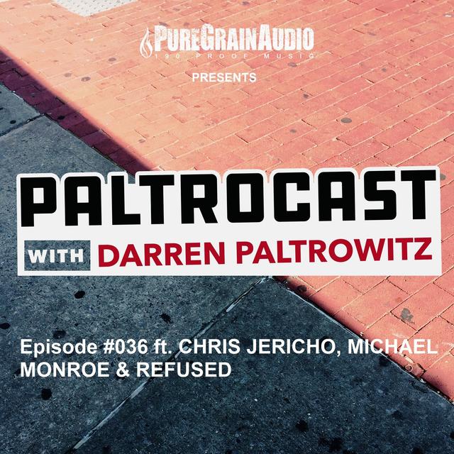 Episode #036: Chris Jericho, Michael Monroe & Refused’s Dennis Lxyzen - podcast episode cover
