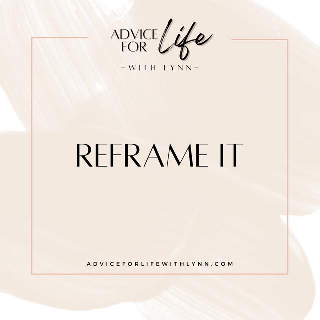 Reframe It - podcast episode cover