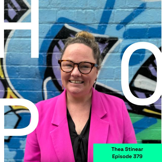 379 Thea Stinear: Championing Purpose-Driven Education - podcast episode cover