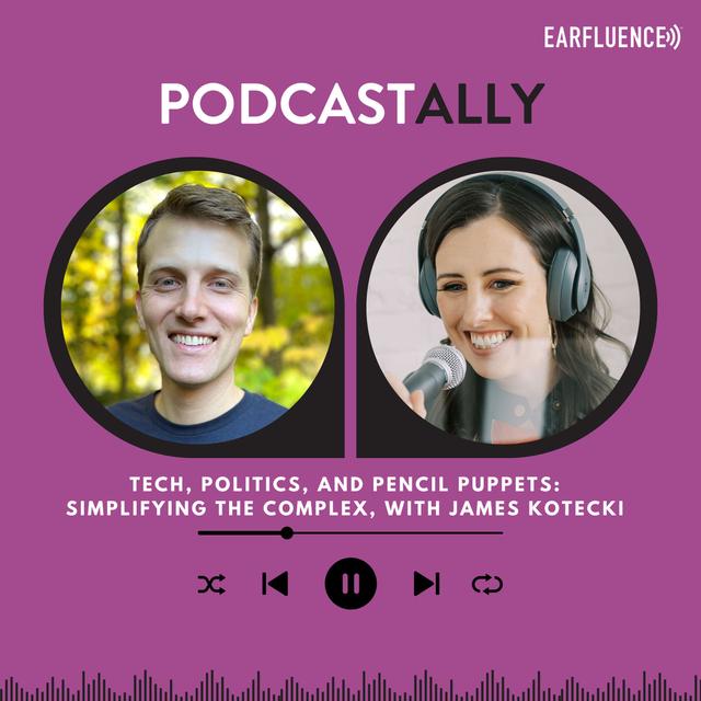 Tech, Politics, and Pencil Puppets: Simplifying the Complex, with James Kotecki - podcast episode cover