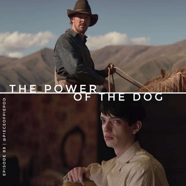 The Power of the Dog - podcast episode cover
