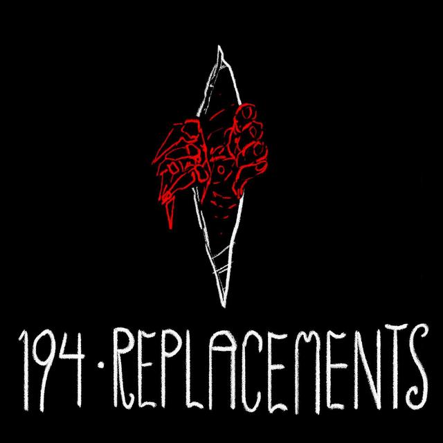 Episode 194 - Replacements - podcast episode cover