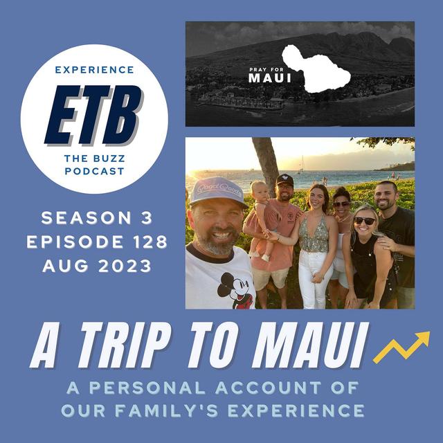 MAUI | August 2023 | My Family Experience - podcast episode cover