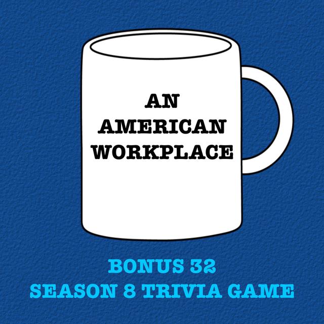 Bonus 32 - Season 8 Trivia Game - podcast episode cover