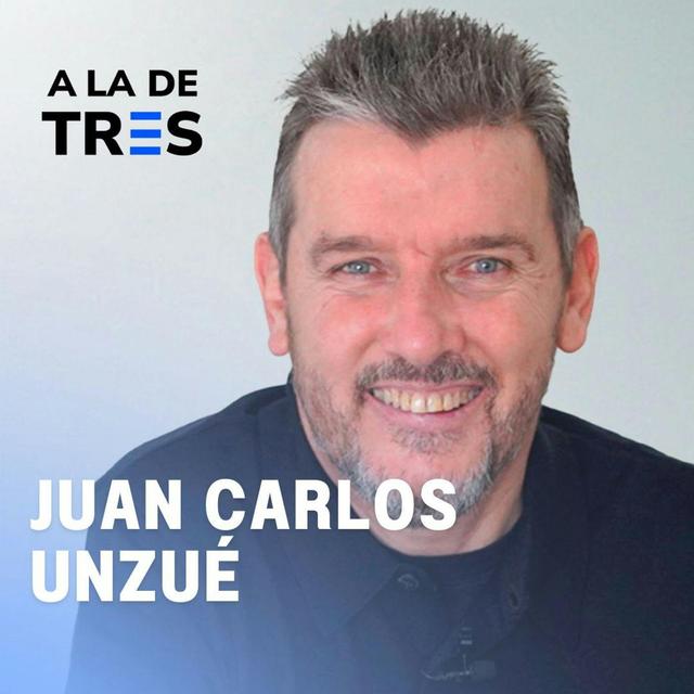 Una VIDA de SUPERACIÓN | Juan Carlos Unzué en A la de TRES #57 - podcast episode cover
