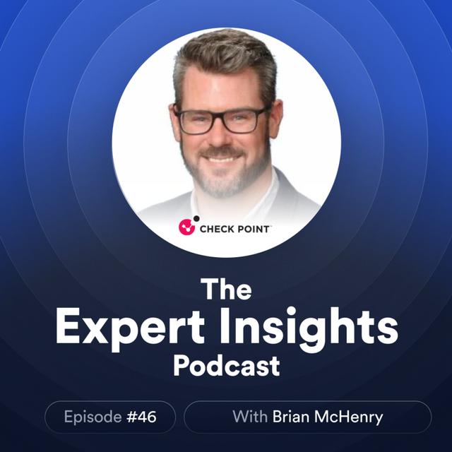 #46 - Tackling Cloud Security Complexity (Brian McHenry, Check Point) - podcast episode cover