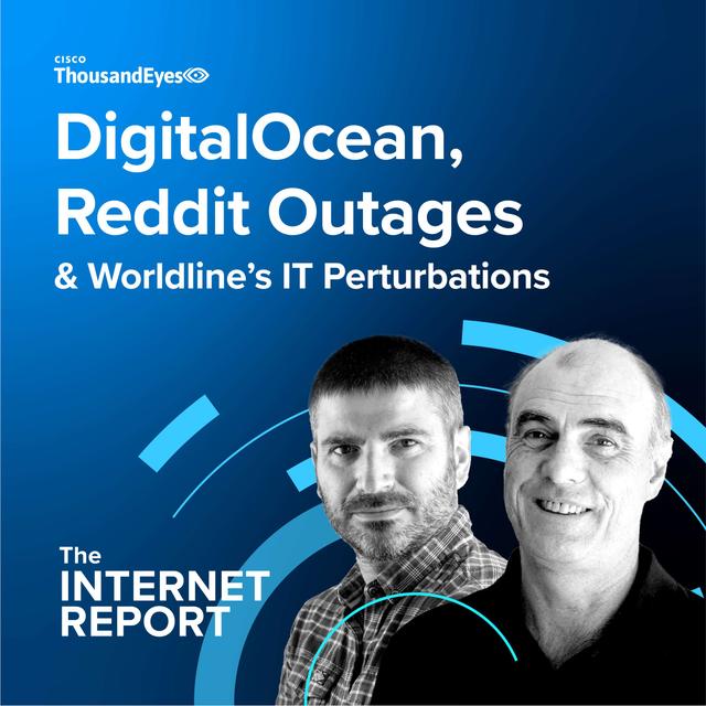 DigitalOcean, Reddit Outages & Worldline’s IT Perturbations - podcast episode cover