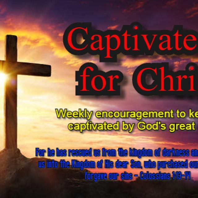 Captivated For Christ Episode 1: My Life Story - podcast episode cover