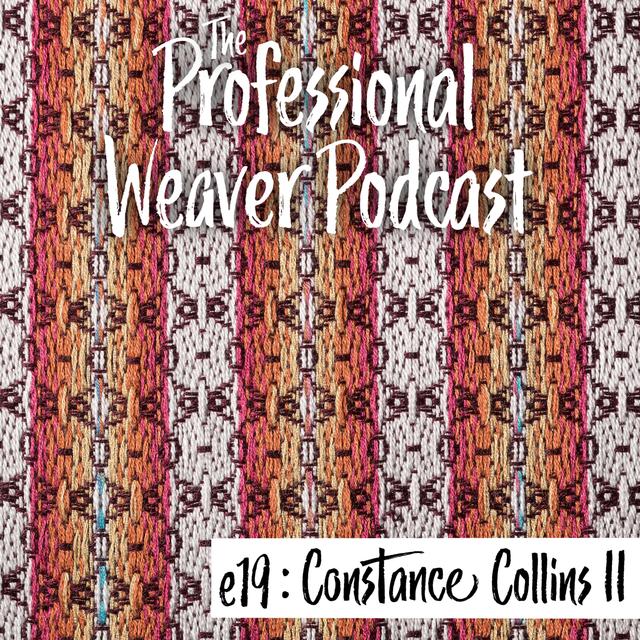 19 : Pricing, Finishing, & Shows with Constance Collins - podcast episode cover