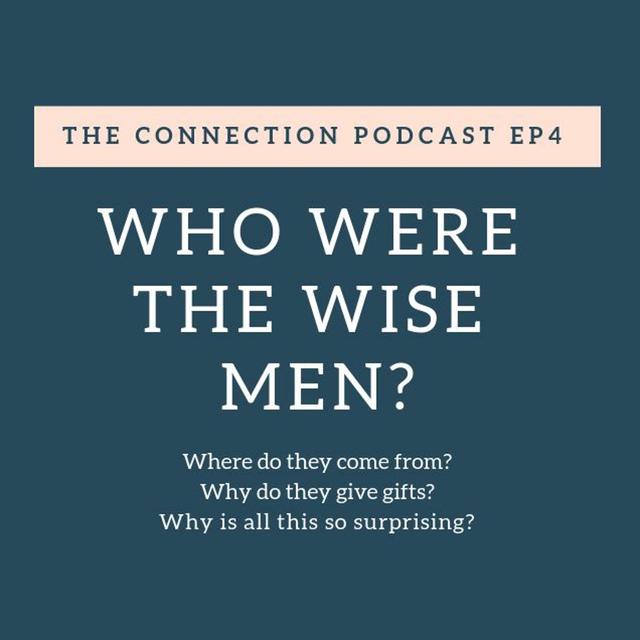 S2E4 Who are the Wise Men and what is epiphany? - podcast episode cover