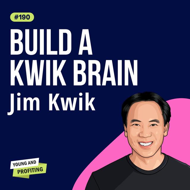 Jim Kwik: From Broken Brain To Kwik Brain - Learn Faster and Improve Your Memory | Mental Health | E190 - podcast episode cover