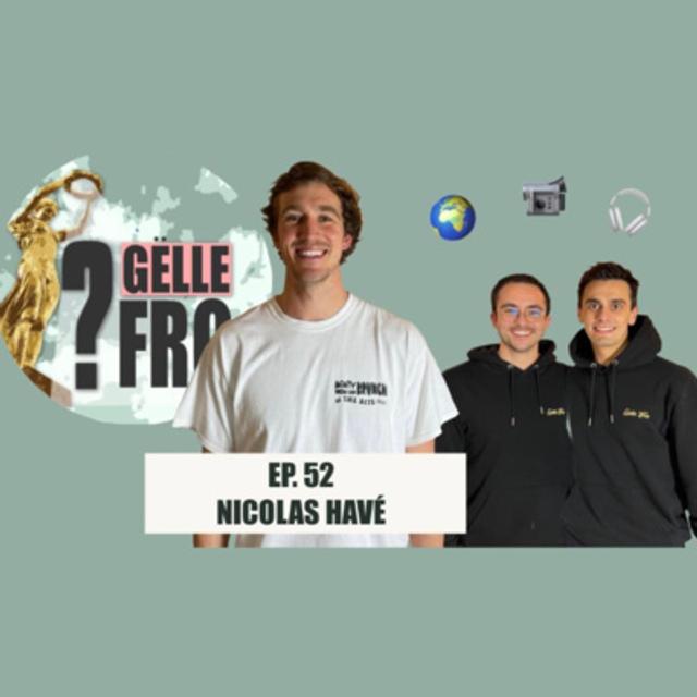 Nicolas Havé iwwert Have Films, Ultraschall an Rieslings Paschtéiten - GËLLE FRO EP. 52 - podcast episode cover