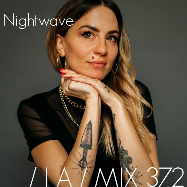 IA MIX 372 Nightwave - podcast episode cover