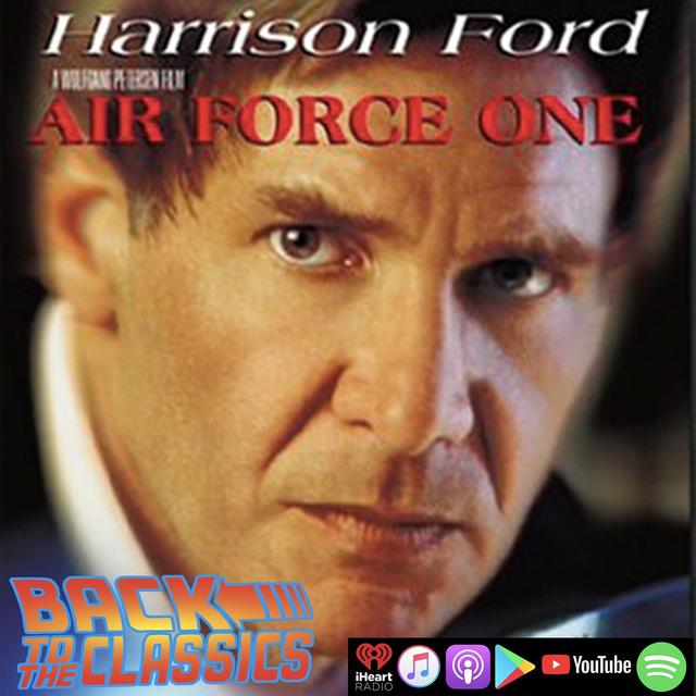Back to Air Force One - podcast episode cover