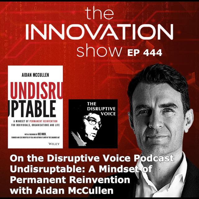 Aidan McCullen - Here Be Dragons on (The Disruptive Voice) - podcast episode cover