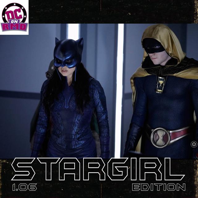 Stargirl Edition – 1.06 ‘The Justice Society’ - podcast episode cover