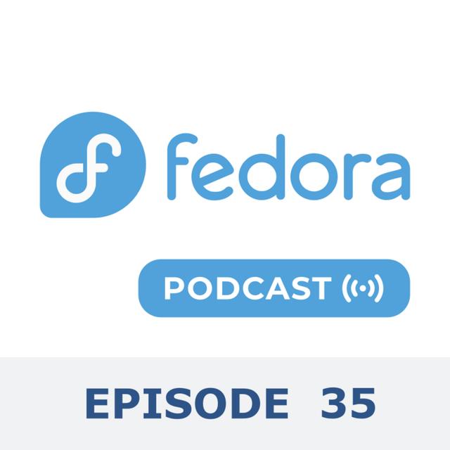 35: Behind the Scenes: The Fedora Community Architect's Role - podcast episode cover