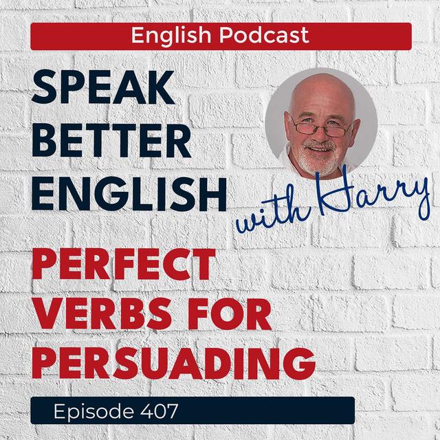Speak Better English with Harry | Episode 407 - podcast episode cover