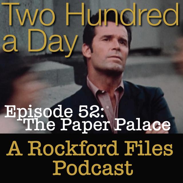 Episode 52: The Paper Palace - podcast episode cover